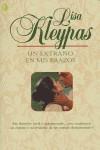 UN EXTRAÑO EN MIS BRAZOS (BYBLOS ROMANTICA) | 9789501523218 | KLEYPAS, LISA