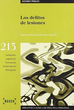 DELITOS DE LESIONES, LOS | 9788476767481 | ARANZAZU MORETON TOQUERO, MARIA