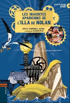 INAUDITES APARICIONS DE L'ILLA DE NOLAN | 9788447938704 | FERNÁNDEZ SIFRES, DAVID