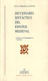 DICCIONARIO SINTACTICO DEL ESPAÑOL MEDIEVAL | 9788424917999 | SERRADILLA CASTAÑO, ANA MARIA