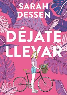 DÉJATE LLEVAR | 9788420440019 | DESSEN, SARAH