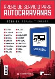 ÁREAS DE SERVICIO PARA AUTOCARAVANAS 2020-21 ESPAÑA Y EUROPA | 9788487288838 | VV AA