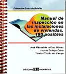 MANUAL DE INSPECCIÓN EN LAS INSTALACIONES ELÉCTRICAS DE VIVIENDAS. 100 POS.FALLO | 9788496283206 | TRUJILLO DEL CAMPO, TARSICIO / DE LA CRUZ GÓMEZ, JOSÉ MANUEL / GALLEGO CALVO, JACINTO