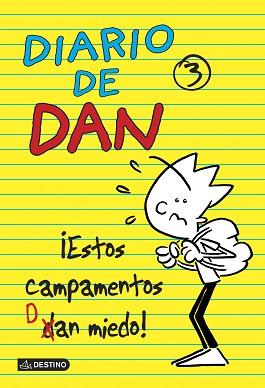 ¡ESTOS CAMPAMENTOS DAN MIEDO! DIARIO DAN 3 | 9788408135999 | IVÁN LEDESMA GARCÍA