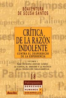 CRITICA DE LA RAZON INDOLENTE | 9788433017680 | SOUSA SANTOS, BOAVENTURA DE