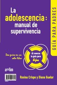 ADOLESCENCIA MANUAL DE SUPERVIVENCIA, LA | 9788474321012 | CRISPO, ROSINA