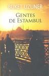 GENTES DE ESTAMBUL | 9788423697861 | UZUNER, BUKET