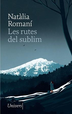 RUTES DEL SUBLIM | 9788418887529 | ROMANÍ, NATÀLIA