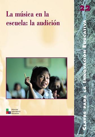 MUSICA EN LA ESCUELA LA AUDICION | 9788478273003 | VARIS