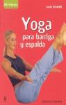 YOGA PARA BARRIGA Y ESPALDA | 9788425515545 | SCHMIDT LUCIA