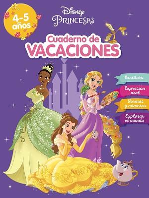 PRINCESAS DISNEY. CUADERNO DE VACACIONES (4-5 AÑOS) (DISNEY. CUADERNO DE VACACIO | 9788418039911 | DISNEY