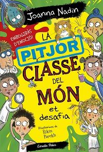 PITJOR CLASSE DEL MÓN ET DESAFIA | 9788413895758 | NADIN, JOANNA