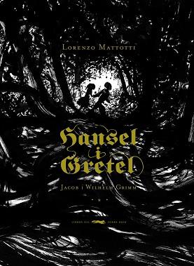 HANSEL I GRETEL | 9788492412556 | GRIMM, JACOB Y WILHELM