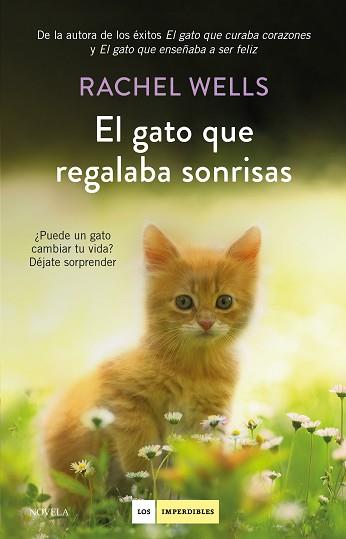 EL GATO QUE REGALABA SONRISAS | 9788417128739 | WELLS, RACHEL