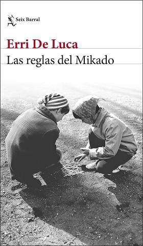 REGLAS DEL MIKADO | 9788432243745 | DE LUCA, ERRI