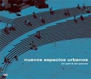 NUEVOS ESPACIOS URBANOS | 9788425219108 | GEHL, JAN