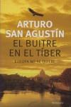 BUITRE EN EL TIBER: EUROPA NO SE QUIERE | 9788483078396 | SAN AGUSTIN, ARTURO