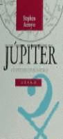 JUPITER UN ESTUDIO ASTROLOGICO | 9788479532123 | ARROYO, STEPHEN