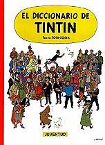 DICCIONARIO DE TINTIN, EL | 9788426121660 | COSTA LOPEZ, TONI