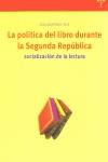 POLITICA DEL LIBRO DURANTE LA SEGUNDA REPUBLICA, LA | 9788497040679 | MARTINEZ RUIZ, ANA