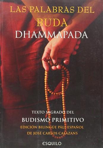 PALABRAS DEL BUDA LAS | 9789898092144 | DHAMMAPADA