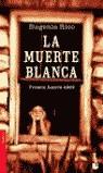 MUERTE BLANCA, LA (BOOKET) | 9788408046714 | RICO, EUGENIA