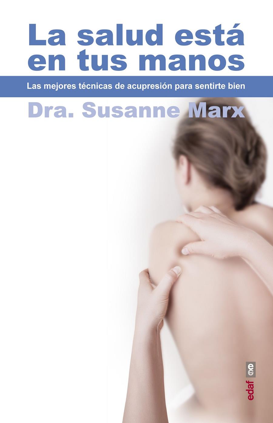 LA SALUD ESTÁ EN TUS MANOS | 9788441434264 | MARX, SUSANNE