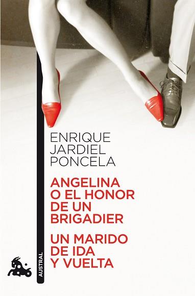 ANGELINA O EL HONOR DE UN BRIGADIER / UN MARIDO DE IDA Y VUELTA | 9788467033557 | JARDIEL PONCELA, ENRIQUE