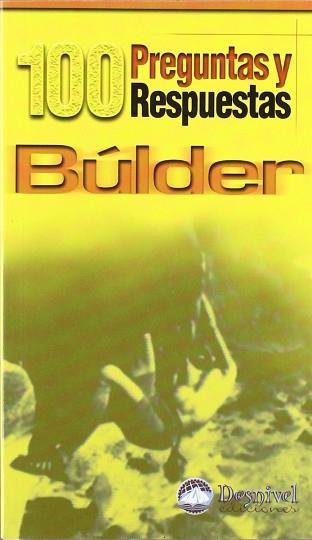 BULDER 100 PREGUNTAS Y RESPUESTAS | 9788495760333 | VARIS