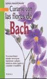 CURARSE CON LAS FLORES DE BACH | 9788430538638 | MANTOVANI, SONIA