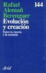 EVOLUCION Y CREACION.ENTRE LA CIENCIA Y LA CREENCI | 9788434411432 | ALEMAN BERENGUER, RAFAEL