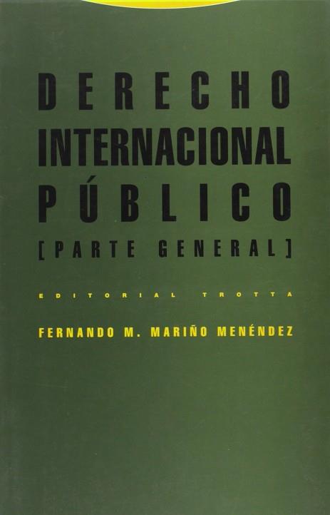 DERECHO INTERNACIONAL PUBLICO(PARTE GENERAL) | 9788487699832 | MARIÑO MENENDEZ, FERNANDO M.