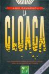 CLOACA, LA | 9788479541989 | CAMACHO, LUIS