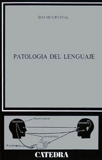 PATOLOGIA DEL LENGUAJE | 9788437603810 | CRYSTAL, DAVID