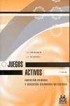 JUEGOS ACTIVOS | 9788480192903 | ZAPAROSHANOVA, LARISA PETROVNA / LATYSHKEVICH, LEONID ANTOMOVICH