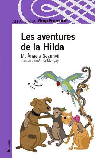 AVENTURES DE LA HILDA LES | 9788479180454 | BOGUNYA, MARIA ANGELS