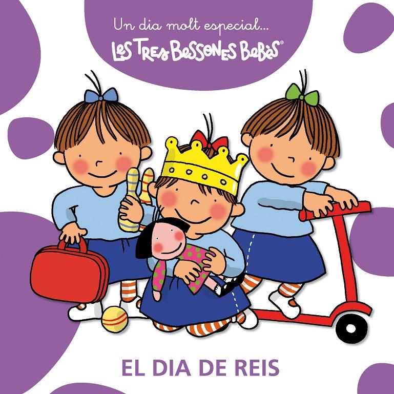 TRES BESSONES:EL DIA DE REIS | 9788415187196 | VARIOS AUTORES