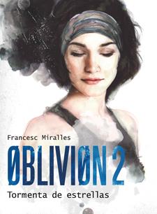 OBLIVION 2 ( CASTELLA ) | 9788424641597 | MIRALLES CONTIJOCH, FRANCESC