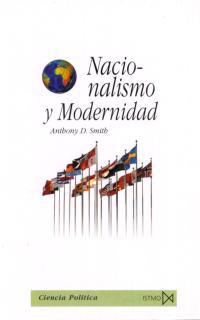 NACIONALISMO Y MODERNIDAD | 9788470904011 | SMITH, ANTHONY D.