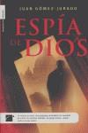 ESPIA DE DIOS | 9788496544154 | GOMEZ JURADO, JUAN