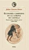 ECONOMIA CAMPESINA EN LA CORONA DE CASTILLA 1000-1300, LA | 9788484325031 | RAMOS, JULIAN CLEMENTE