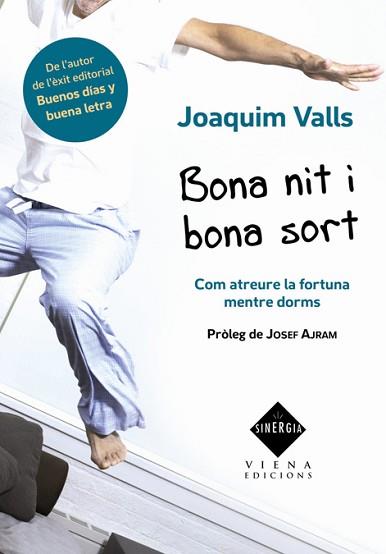 BONA NIT I BONA SORT | 9788483306512 | VALLS MORATO, JOAQUIM