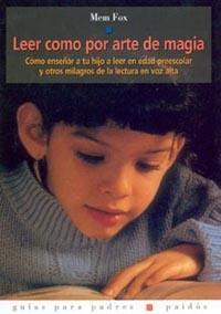 LEER COMO POR ARTE DE MAGIA | 9788449313592 | FOX, MEM