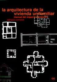 ARQUITECTURA DE LA VIVIENDA UNIFAMILIAR, LA | 9788425217326 | CORNOLDI, ADRIANO