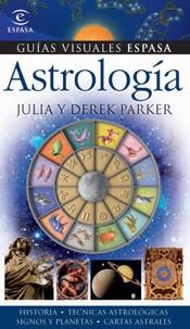 ASTROLOGIA GUIAS VISUALES ESPASA 2008 | 9788467026092 | PARKER, JULIA / PARKER, DEREK