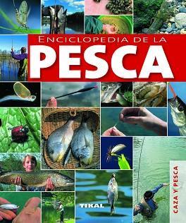 ENCICLOPEDIA DE LA PESCA | 9788499280974 | AA.VV.