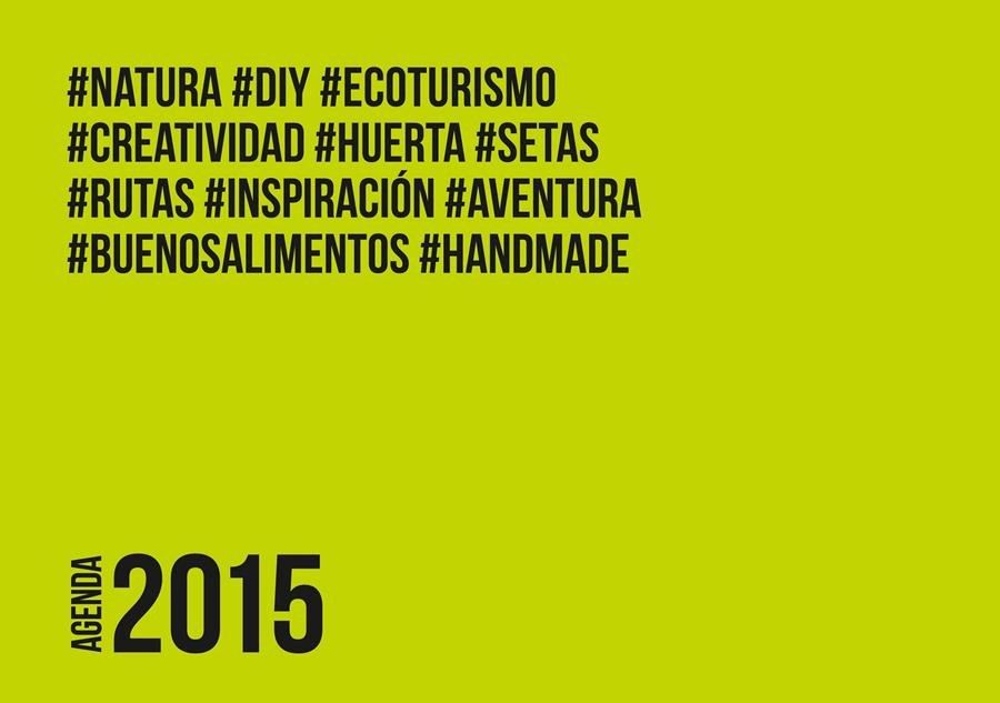 AGENDA #NATURA 2015 | 9788416012299 | ESTÉVEZ, MARC