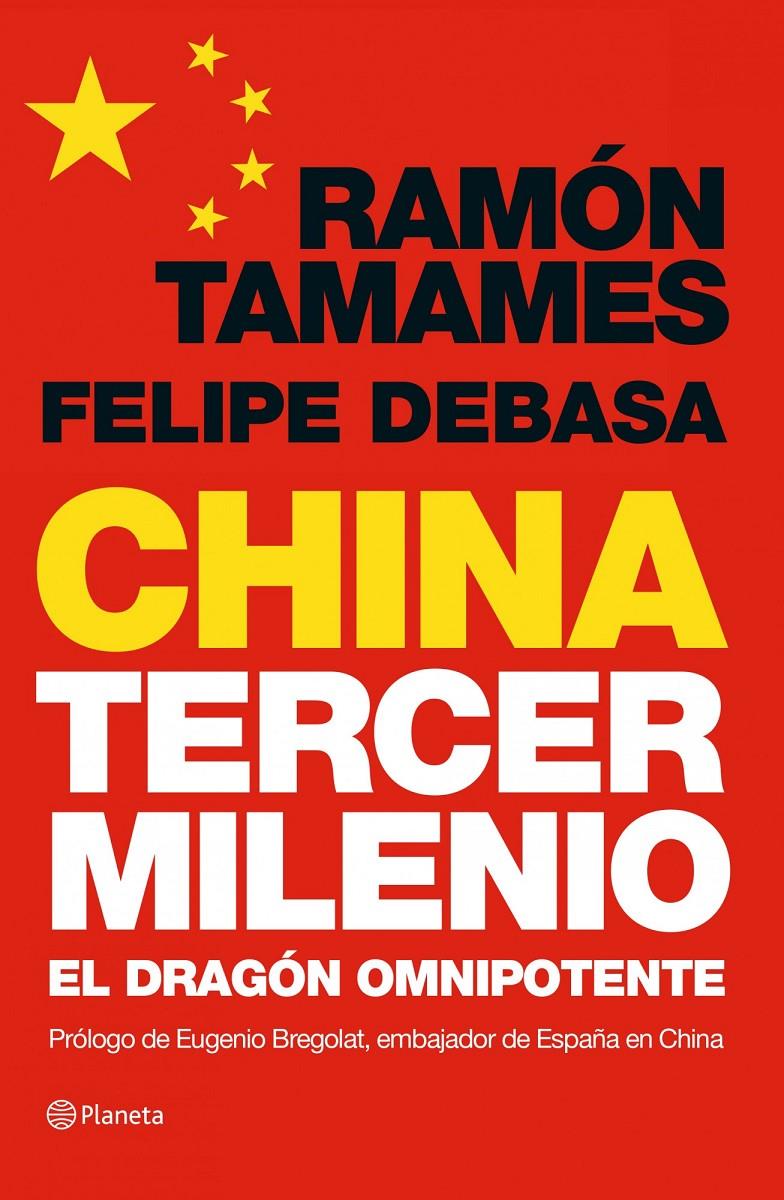 CHINA, TERCER MILENIO | 9788408006893 | RAMÓN TAMAMES/FELIPE DEBASA NAVALPOTRO