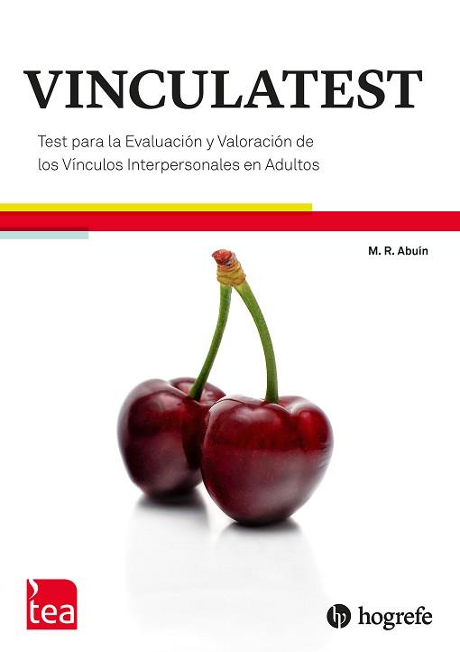 VINCULATEST. TEST PARA LA EVALUACIÓN Y VALORACIÓN DE LOS VÍNCULOS INTERPERSONALE | 9788416231676 | RODÍGUEZ ABUÍN, MANUEL