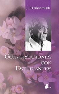 CONVERSACIONES CON ESTUDIANTES | 9788478083633 | KRISHNAMURTI, J.